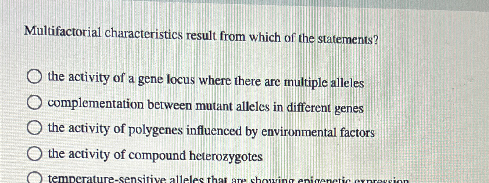 Solved Multifactorial characteristics result from which of | Chegg.com