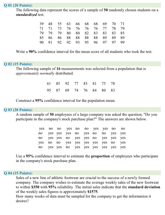 Q01 (20 Points): The Following Data Represent The | Chegg.com