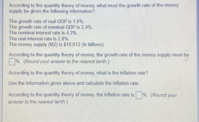Solved According to the quantity theory of money, what must | Chegg.com
