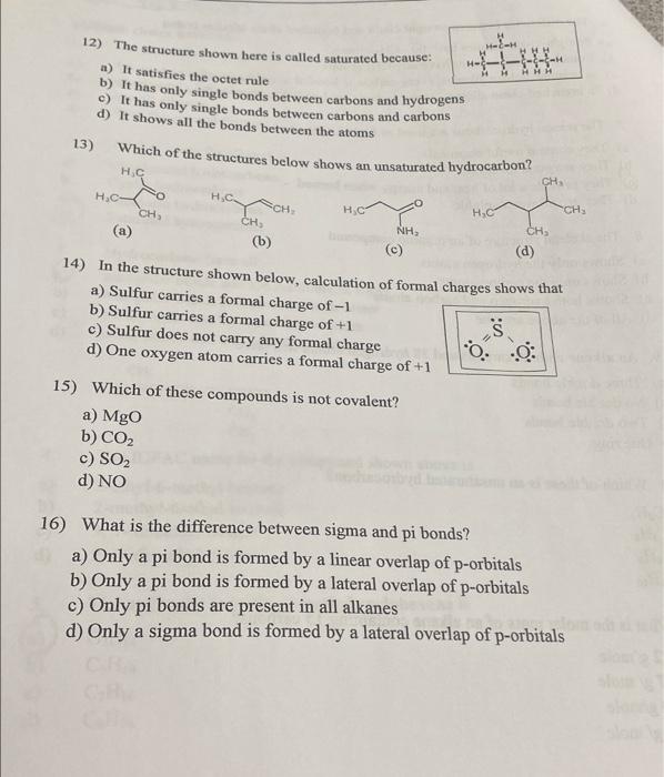 Solved Multiple choice questions: 1. The molecules shown | Chegg.com