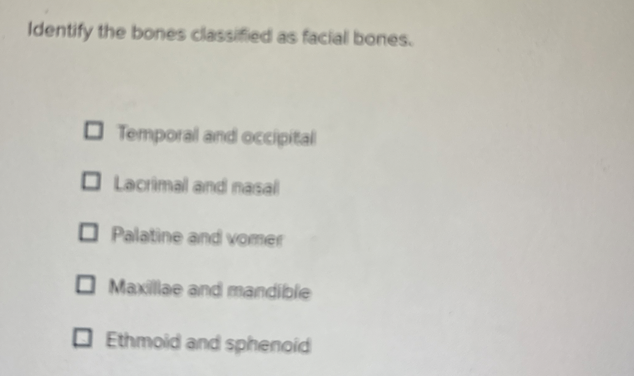 Solved Identify the bones classified as facial
