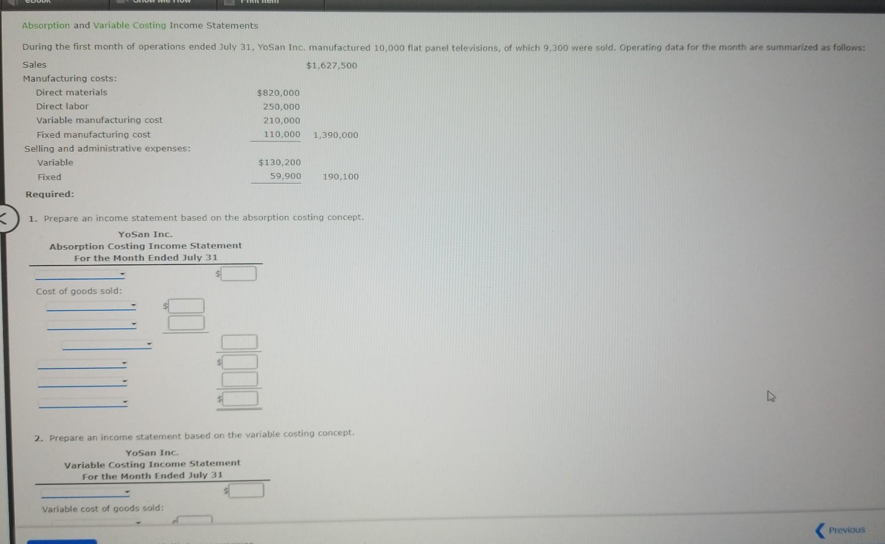 Solved Absorption And Variable Costing Income Statements 1. | Chegg.com