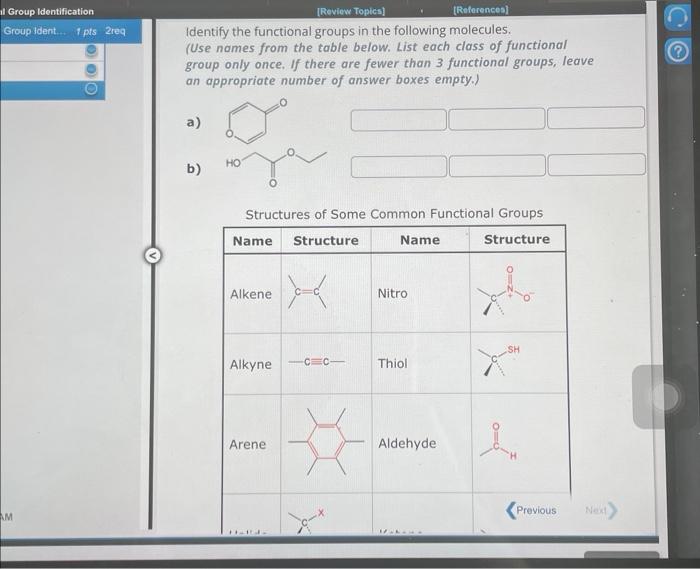 Solved Identify the functional groups in the following | Chegg.com