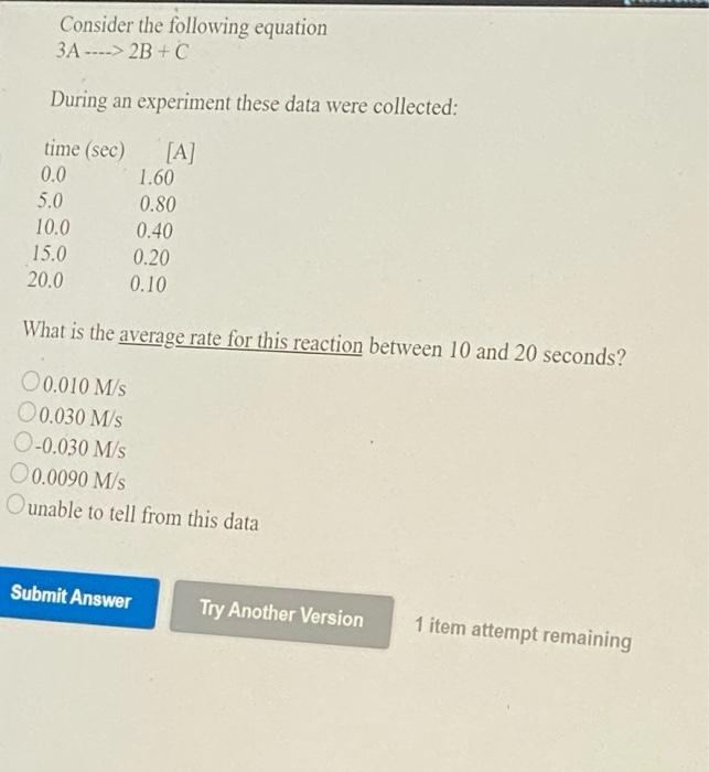 Solved Consider the following equation 3A ----> 2B + C | Chegg.com