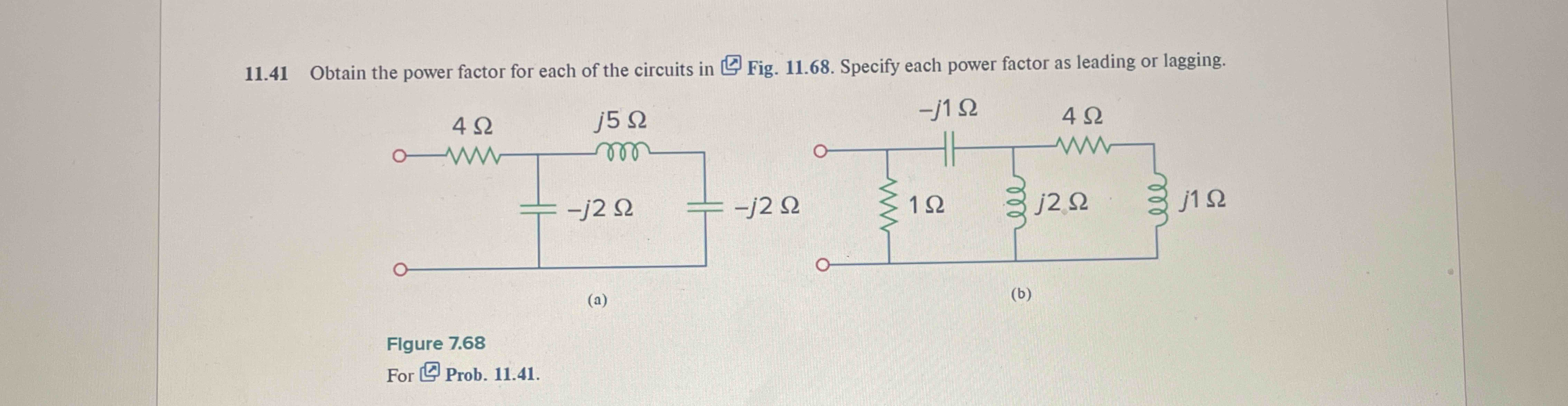 11.41 ﻿Obtain the power factor for each of the | Chegg.com