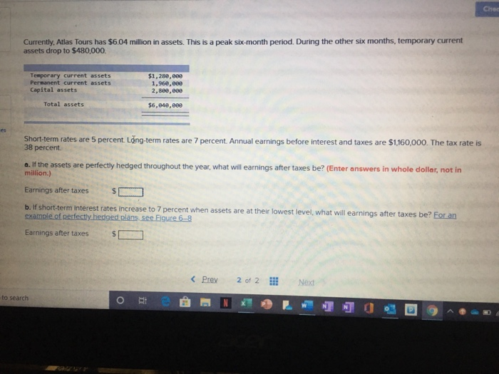 Solved Chee Currently, Atlas Tours Has $6.04 Million In | Chegg.com