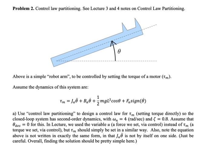 Problem 2. Control law partitioning. See Lecture 3 | Chegg.com