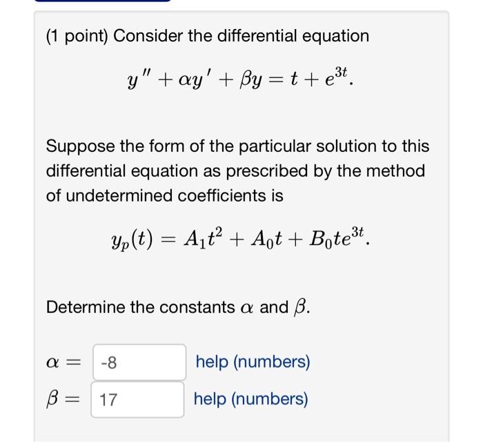 Solved (1 point) Consider the differential equation | Chegg.com