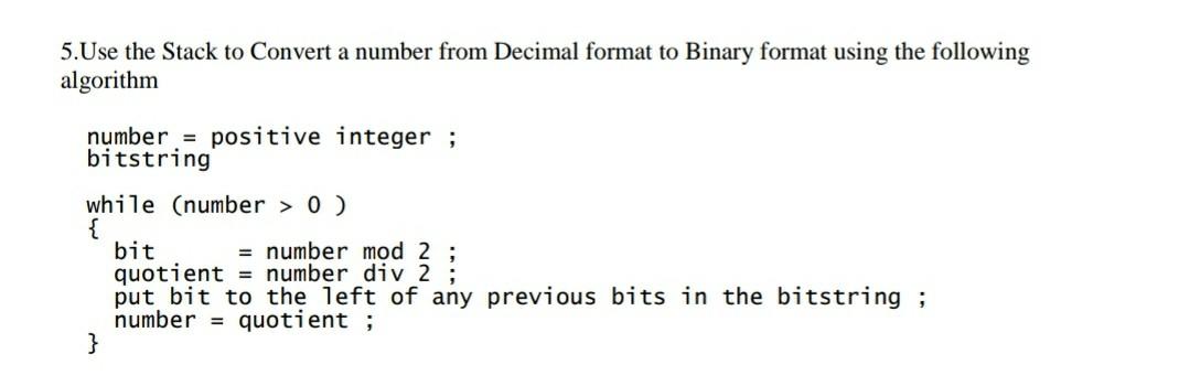 Solved 5.Use the Stack to Convert a number from Decimal | Chegg.com