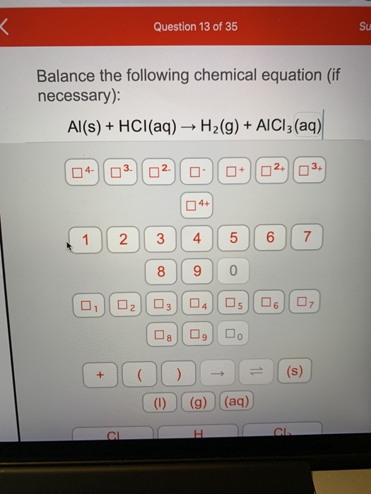 Solved Question 13 Of 35 Balance The Following Chemical E Chegg Com