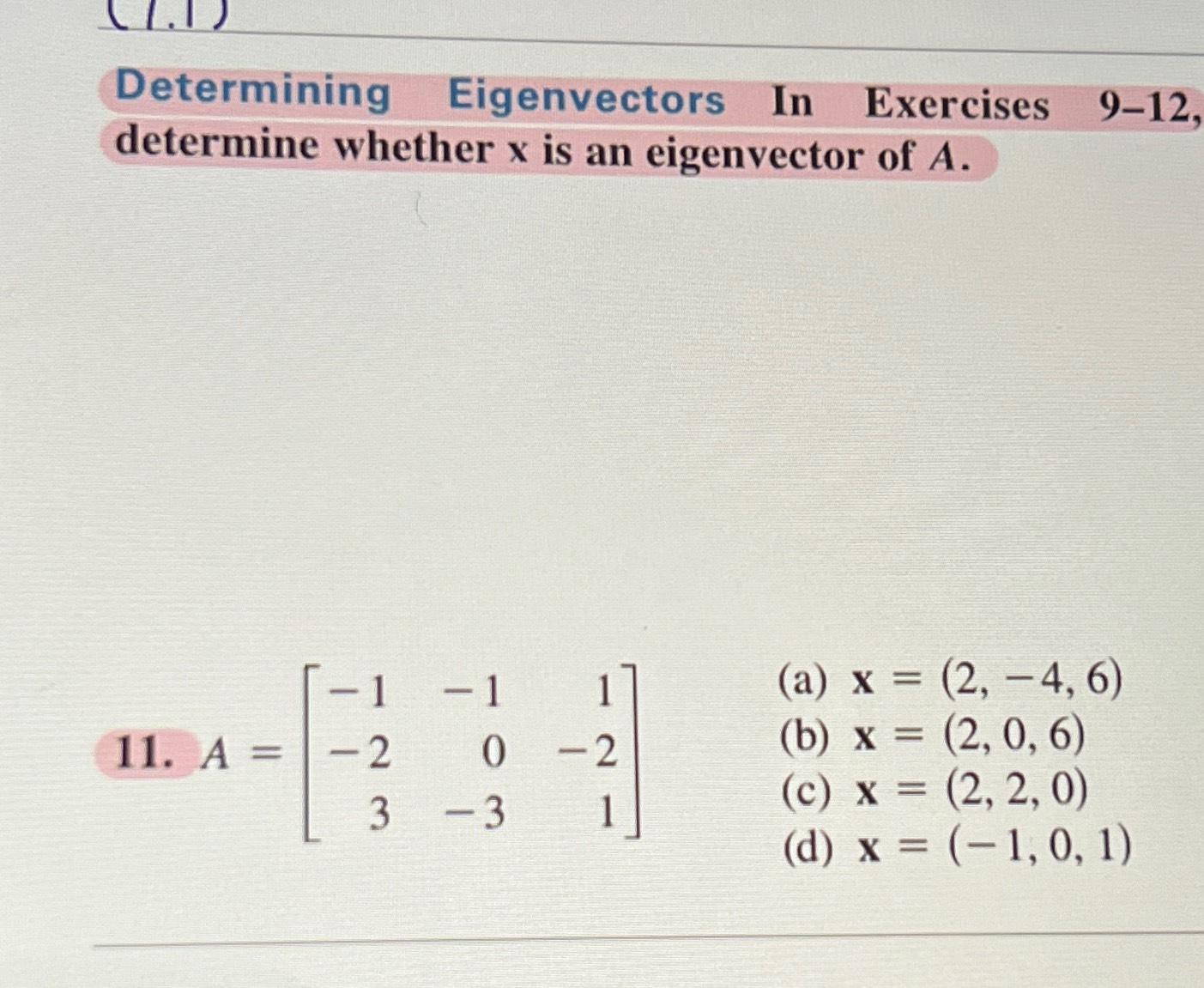 Solved Determining Eigenvectors In Exercises 9-12, | Chegg.com