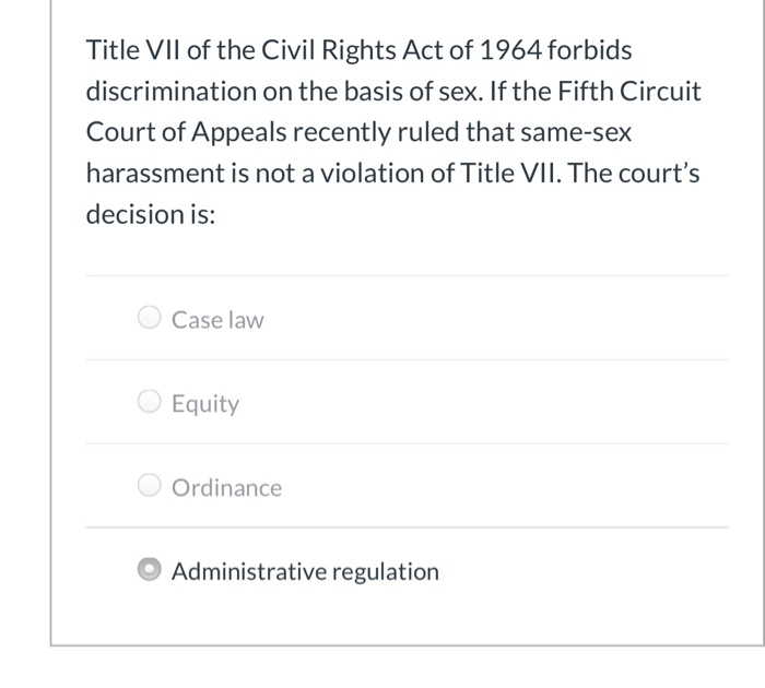 Solved Title VII Of The Civil Rights Act Of 1964 Forbids | Chegg.com