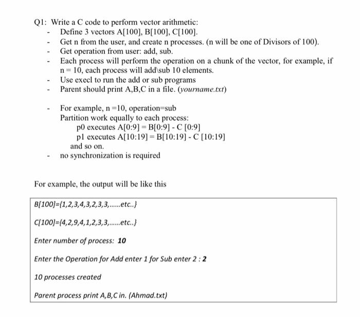 Solved Q1: Write a C code to perform vector arithmetic: | Chegg.com
