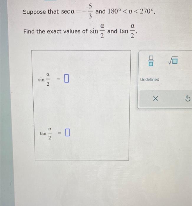 Solved Suppose that secα=−35 and 180∘