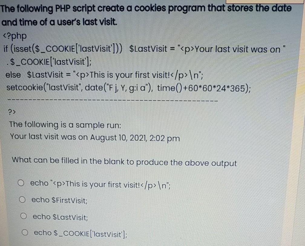 Solved The following PHP script create a cookies program | Chegg.com