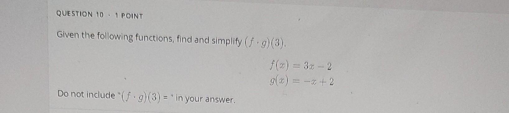 Solved Given the following functions, find and simplify | Chegg.com