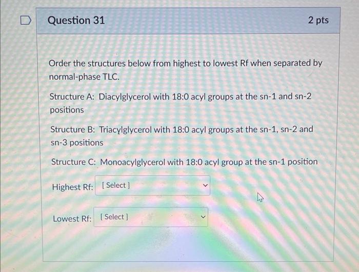 Solved Order the structures below from highest to lowest Rf
