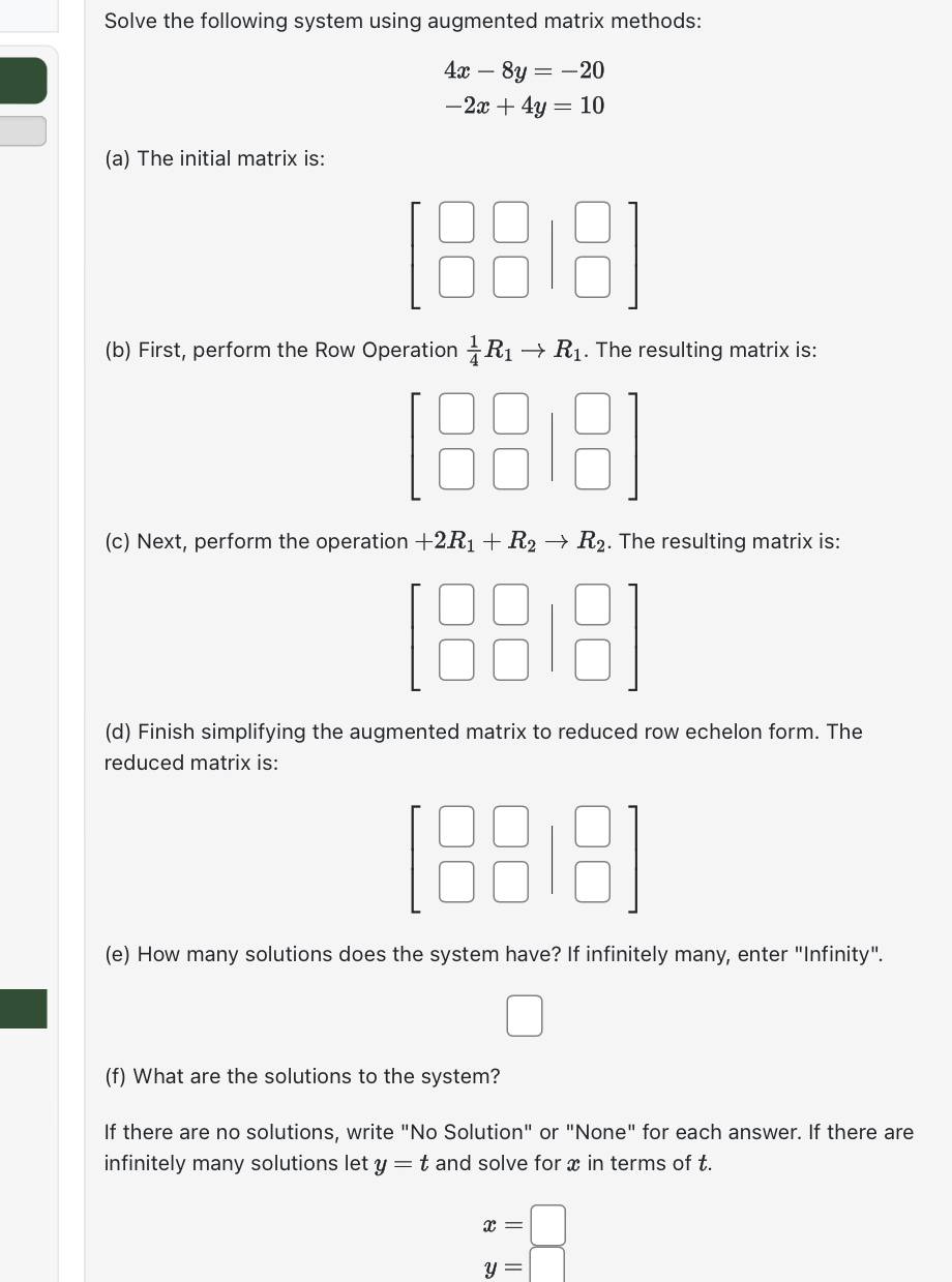 Solved Solve the following system using augmented matrix | Chegg.com