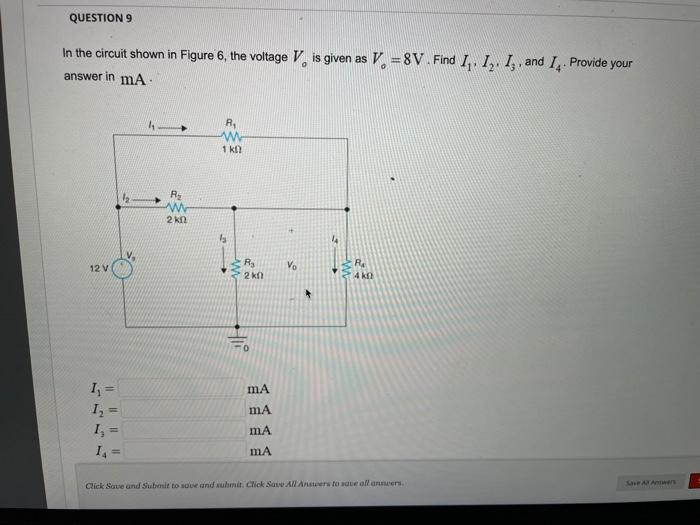 Solved QUESTION 9 In the circuit shown in Figure 6, the | Chegg.com