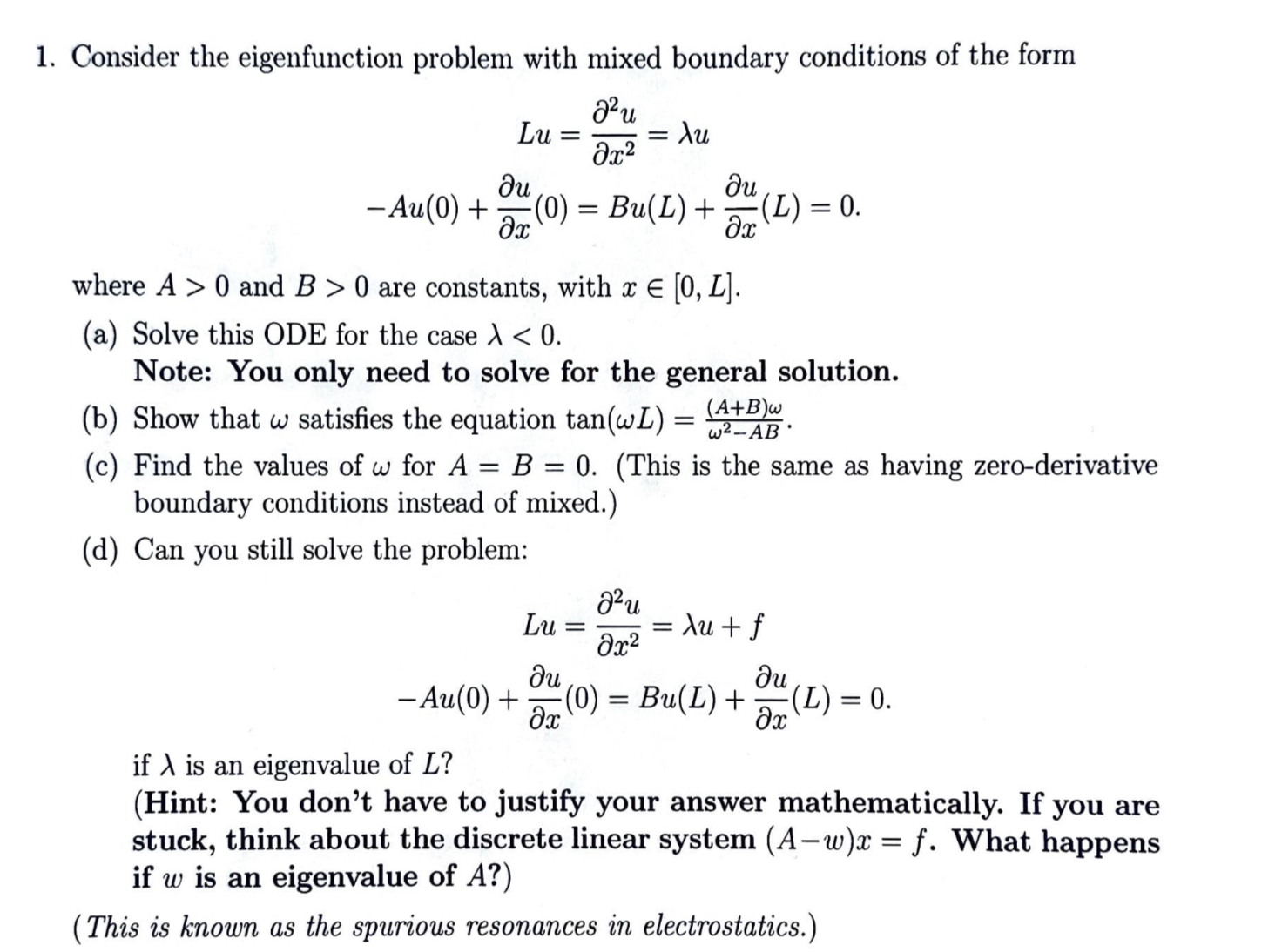 Solved Consider the eigenfunction problem with mixed | Chegg.com