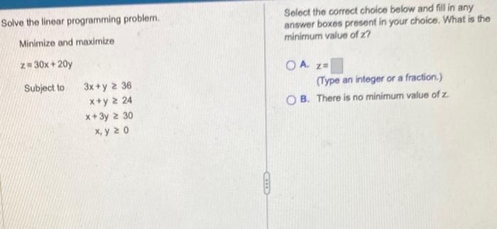Solved Solve the linear programming problem. Minimize and | Chegg.com