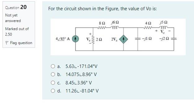 Solved Question 20 For The Circuit Shown In The Figure, The | Chegg.com