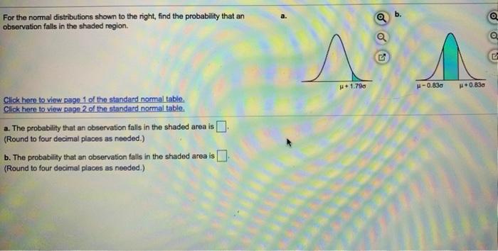 Solved For the normal distributions shown to the right, find | Chegg.com