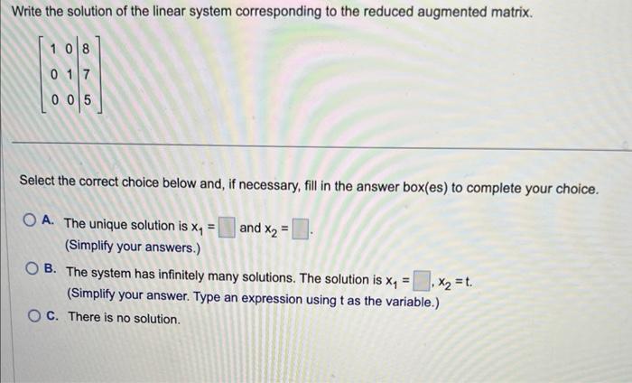 Solved Write the solution of the linear system corresponding | Chegg.com