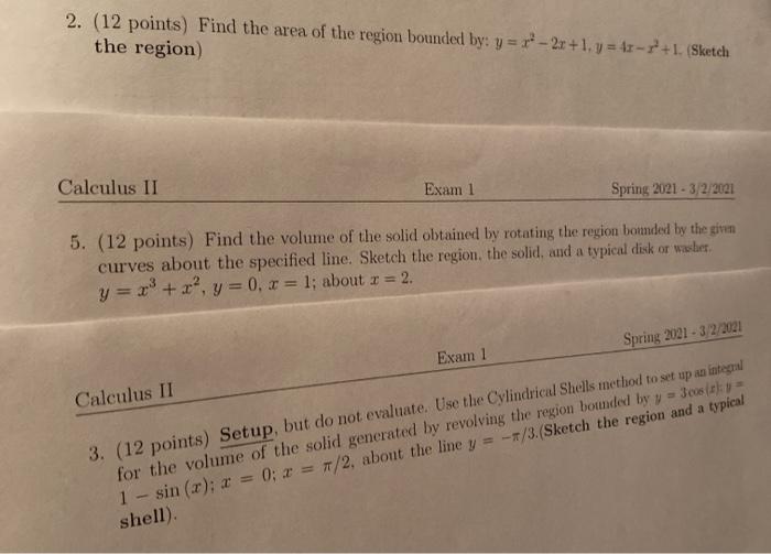 Solved 2. (12 points) Find the area of the region bounded | Chegg.com