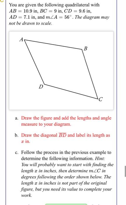 Solved You are given the following quadrilateral with | Chegg.com
