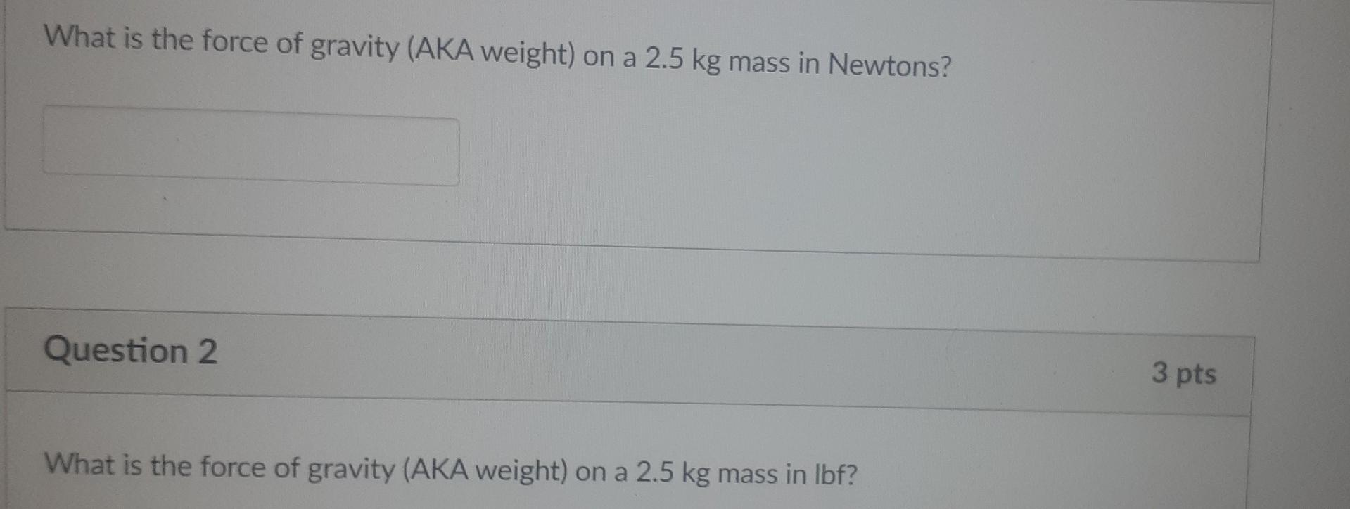 5 kg mass newtons