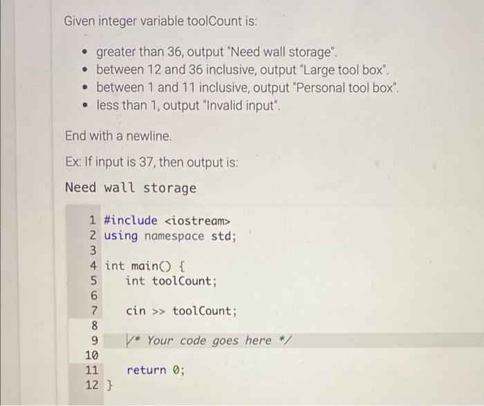 Solved Given integer variable toolCount is: - greater than | Chegg.com
