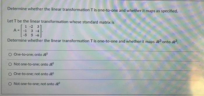 Solved Determine whether the linear transformation Tis | Chegg.com