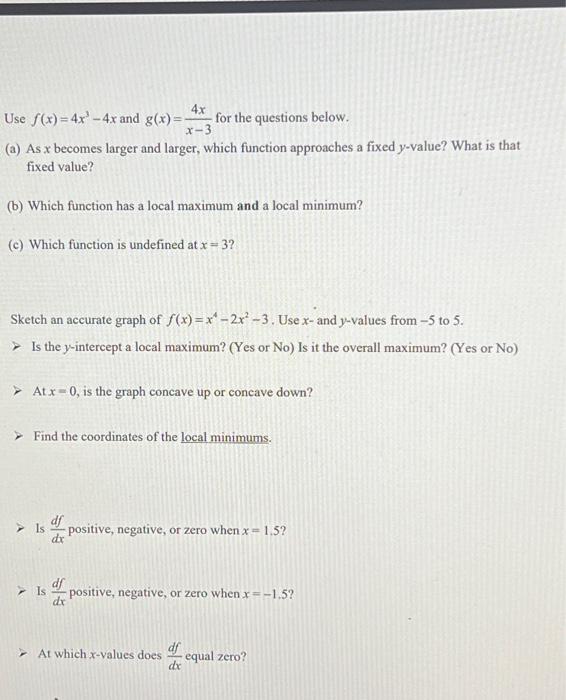 Solved Use F X 4x3−4x And G X X−34x For The Questions