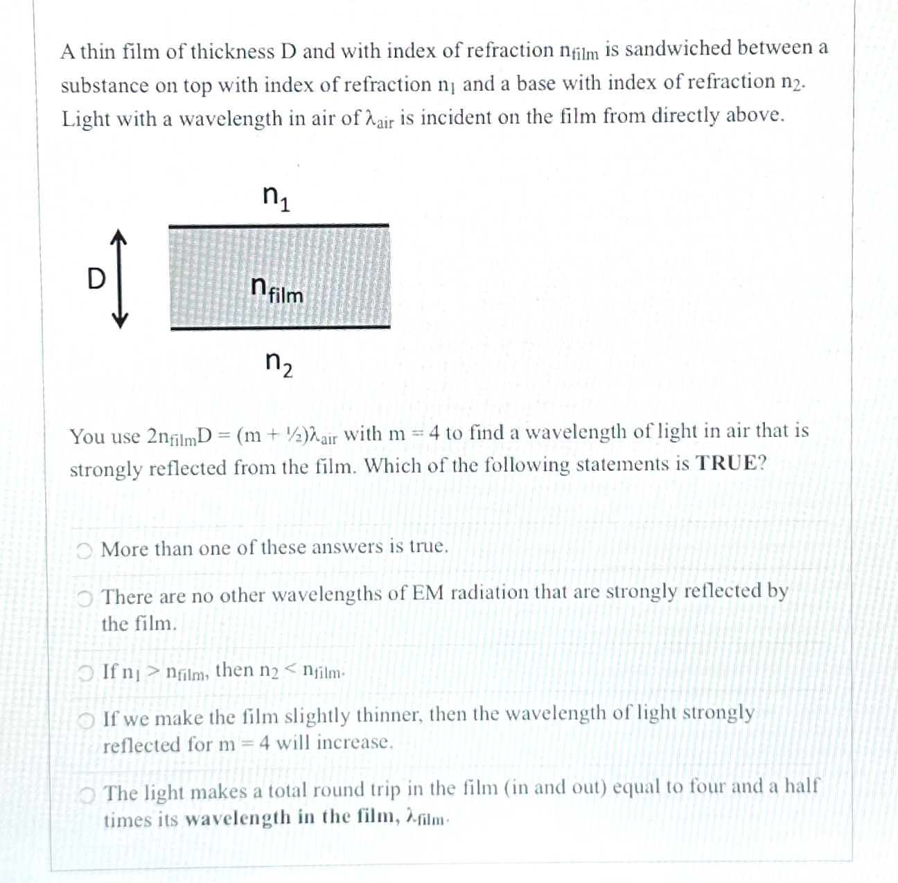Solved A thin film of thickness D ﻿and with index of | Chegg.com
