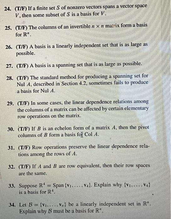 Solved 24. T F If a finite set S of nonzero vectors spans