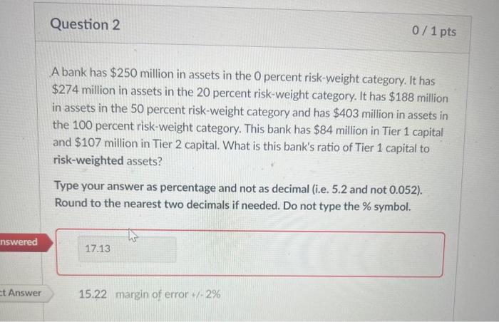 Solved A bank has $250 million in assets in the 0 percent | Chegg.com