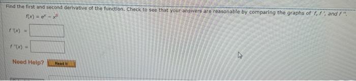 Solved Find the first and second derivative of the function. | Chegg.com