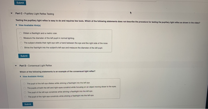 Solved Submit Part C. Pupillary Light Reflex Testing Testing | Chegg.com