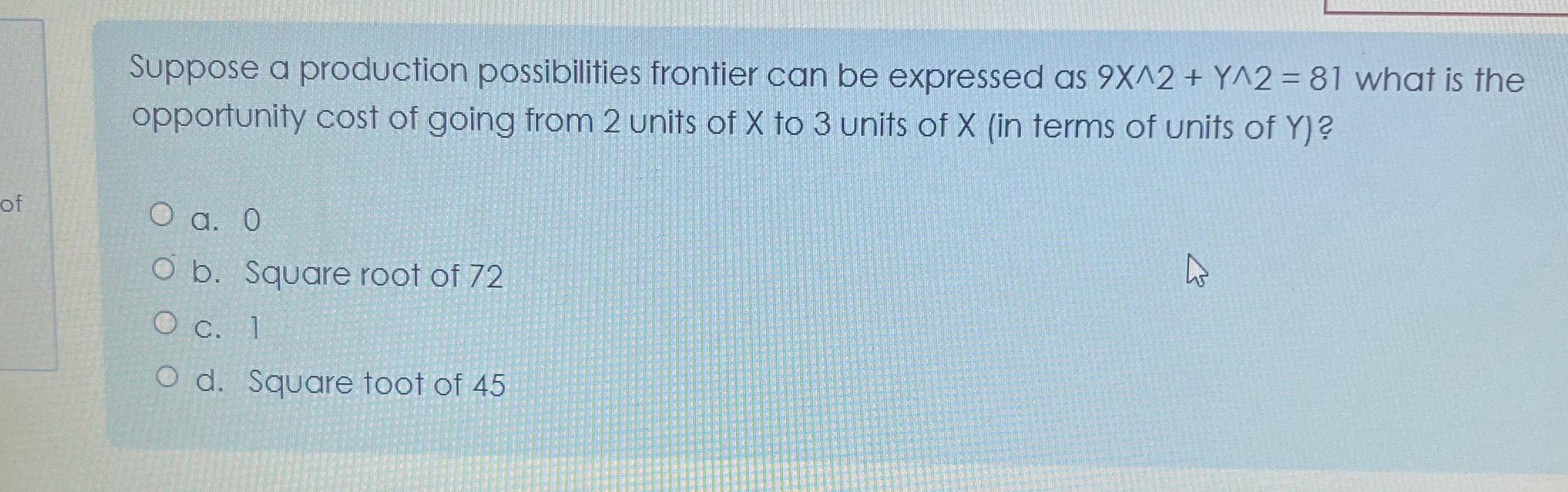 solved-suppose-a-production-possibilities-frontier-can-be-chegg