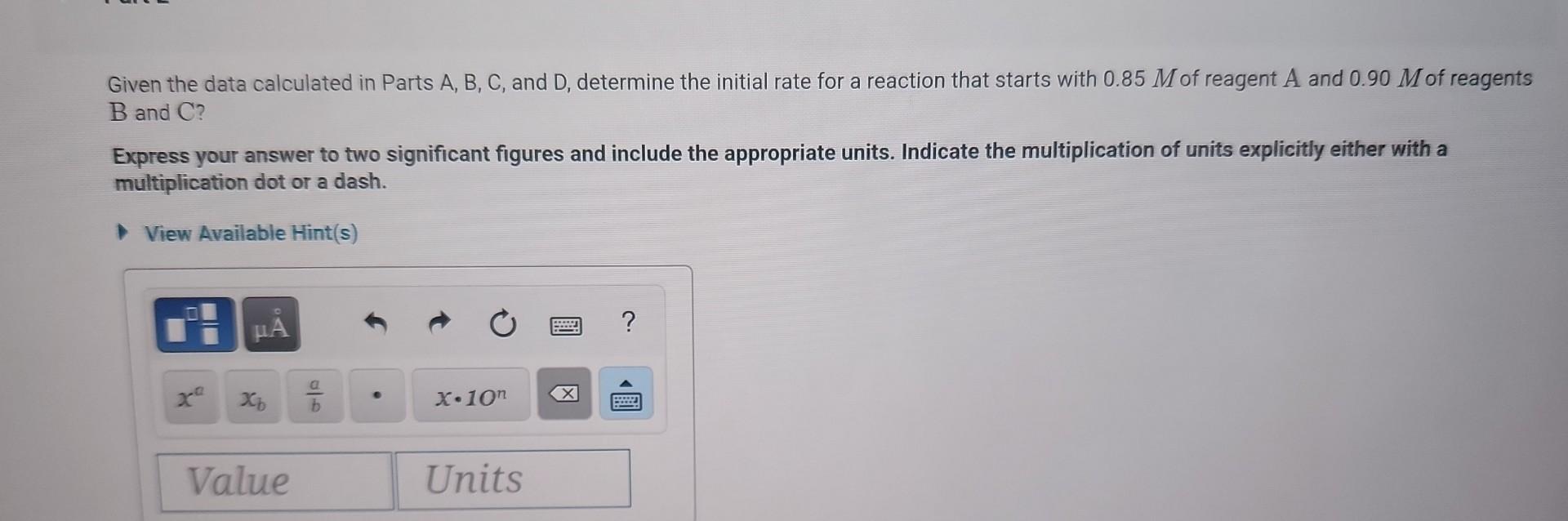 Solved For The Reaction A+B+C→D+E, The Initial Reaction Rate | Chegg.com