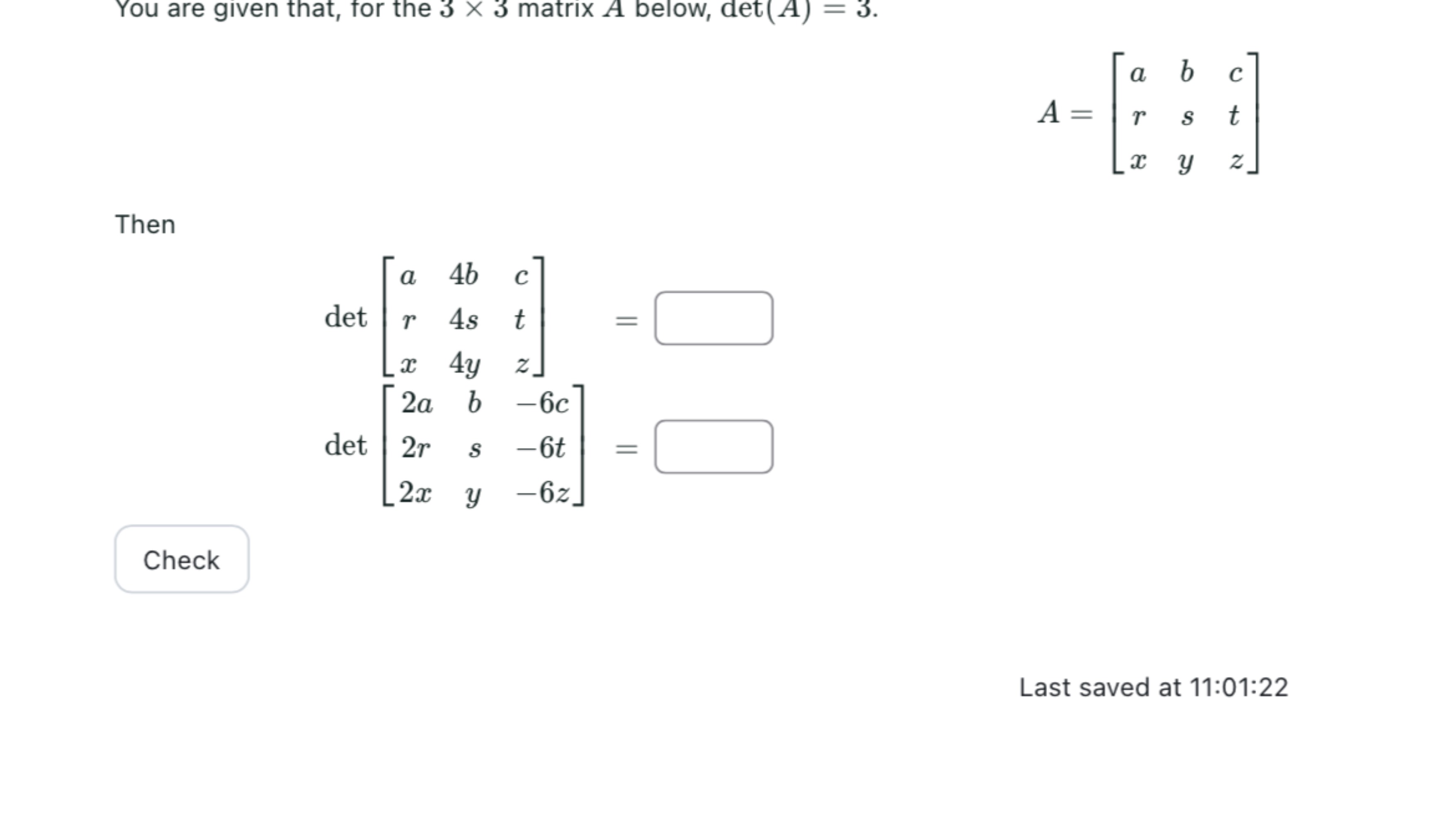 Solved You are given that, for the 3×3 ﻿matrix A below, | Chegg.com