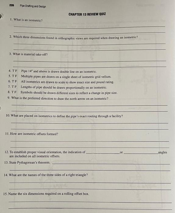 Solved 225 Pipe Drafting and Design CHAPTER 13 REVIEW QUIZ | Chegg.com