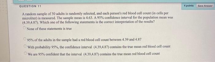 Solved QUESTION 11 4 points Save Answer A random sample of | Chegg.com