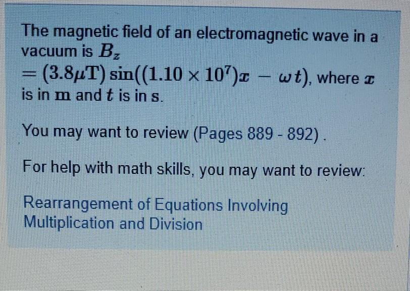 Solved The magnetic field of an electromagnetic wave in a | Chegg.com