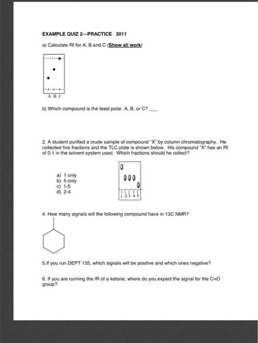 Solved EXAMPLE QUIZ 2–PRACTICE 3011 a) Calculate Rf for A, B | Chegg.com