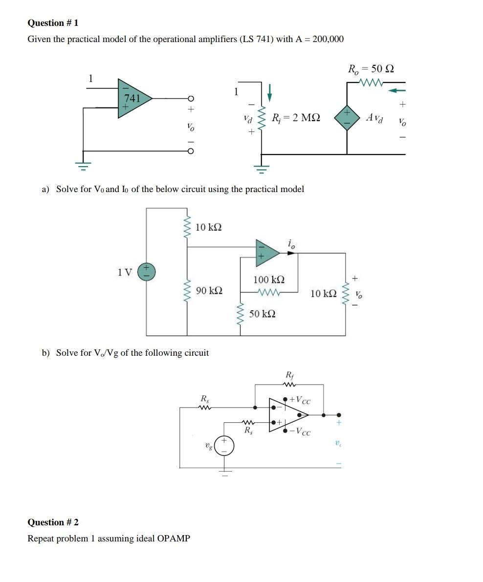 Solved Question #1 Given The Practical Model Of The | Chegg.com