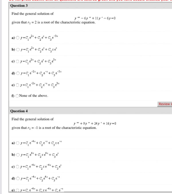Solved Question 3 Find The General Solution Of 6 11y Chegg Com