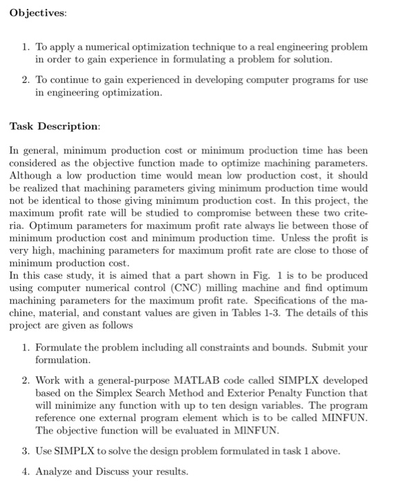 Optimization Example Engineer Objectives: 1. To apply a numerical optimization | Chegg.com
