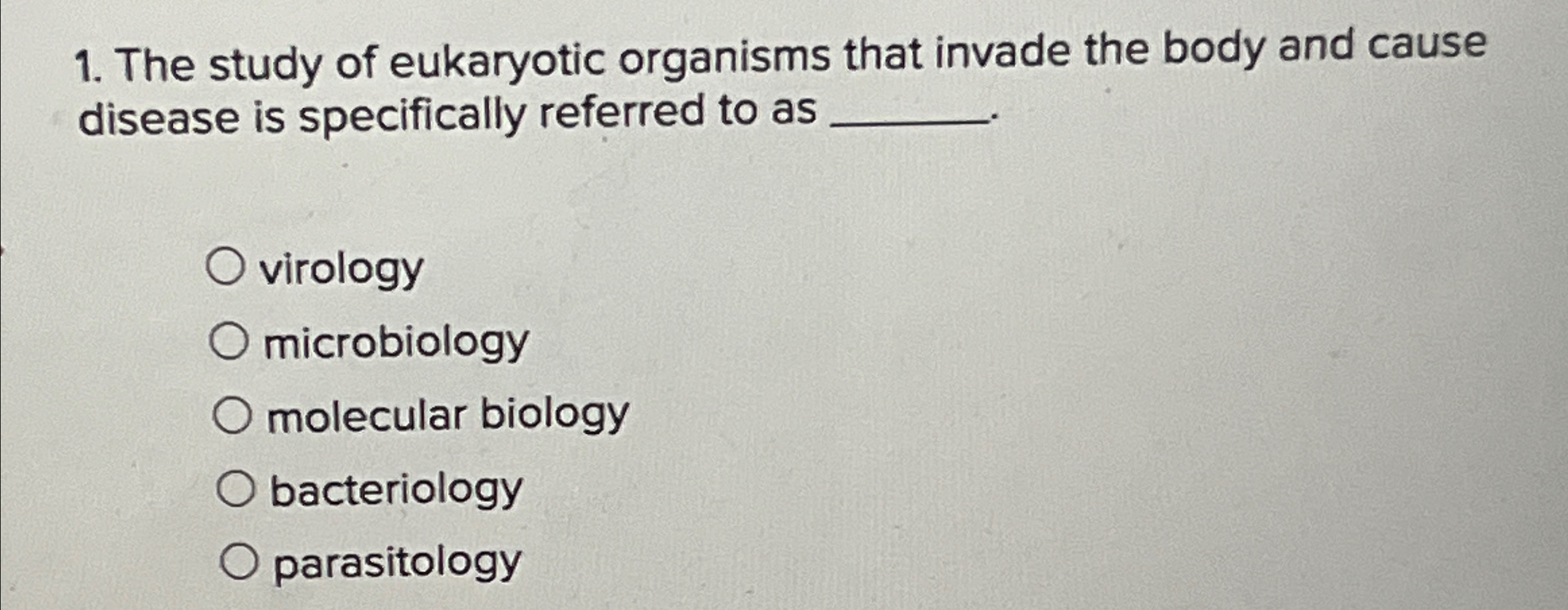 Solved The study of eukaryotic organisms that invade the | Chegg.com